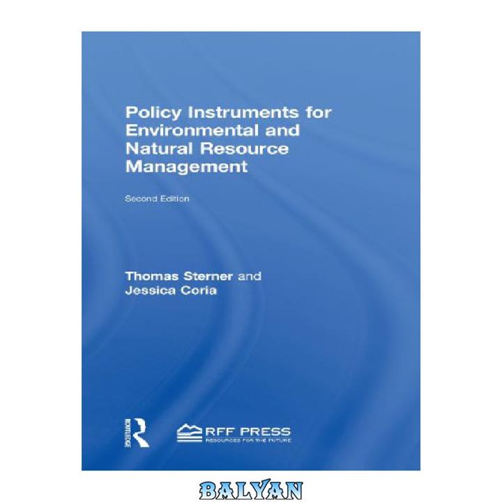 دانلود کتاب Policy Instruments for Environmental and Natural Resource Management